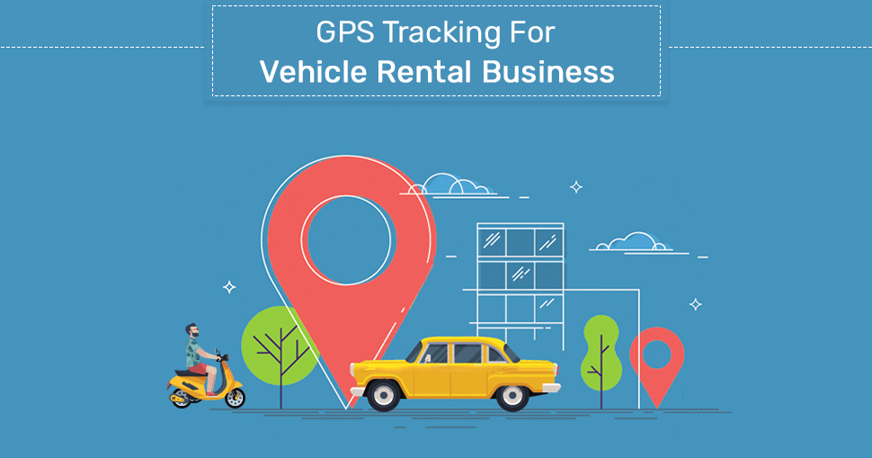 GPS Tracking - vehicle-rental-business